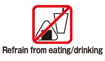 Refrain from eating/drinking